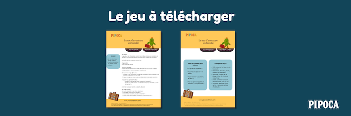 Le sac d’aventure en famille – jeu éducatif à imprimer pour parents et enfants
